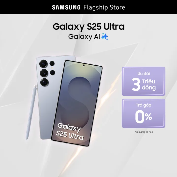 Điện thoại Samsung Galaxy S25 Ultra (256GB | 512GB), Điện thoại AI, Tìm kiếm thông minh, Video camera đêm Nightography, S Pen đa nhiệm